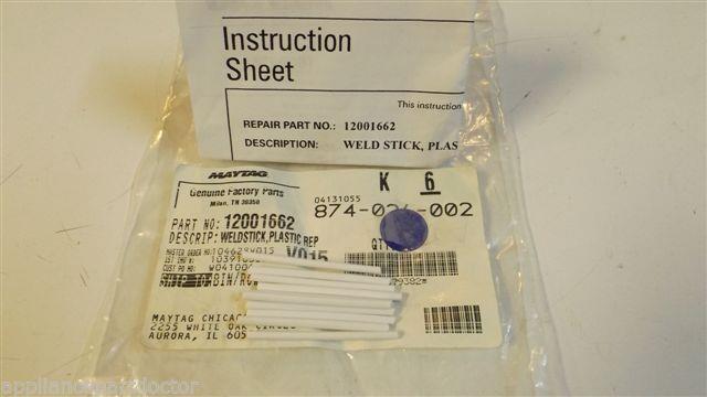 MAYTAG REFRIGERATOR 12001662 Weldstick, plastic repair NEW IN BAG MAYTAG REFRIGERATOR 12001662 Weldstick, plastic repair NEW IN BAG